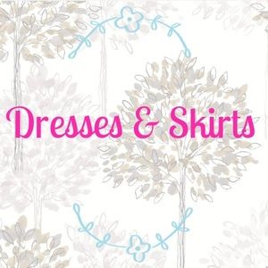 dresses and skirts